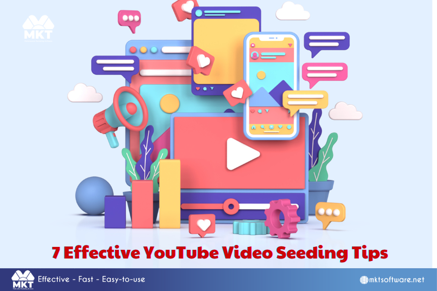 7 Effective YouTube Video Seeding Tips 7 Effective YouTube Video Seeding Tips, seeding tips, effective seeding tips