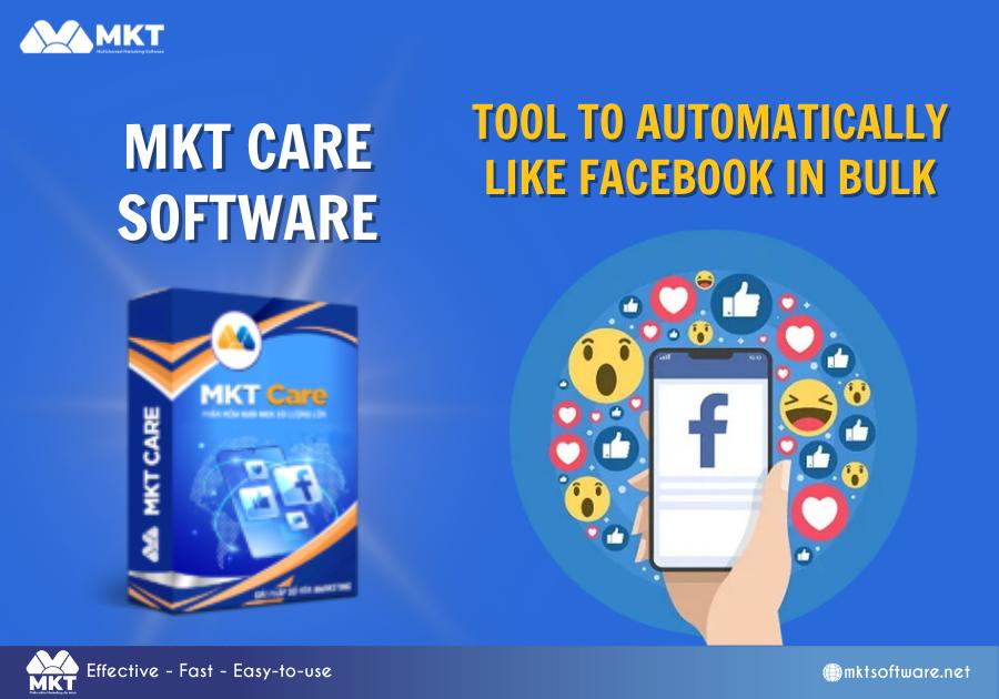 Review of the Latest Tool Auto Like Facebook 2025 - MKT Care Review of the Latest Tool Auto Like Facebook 2025 - MKT Care