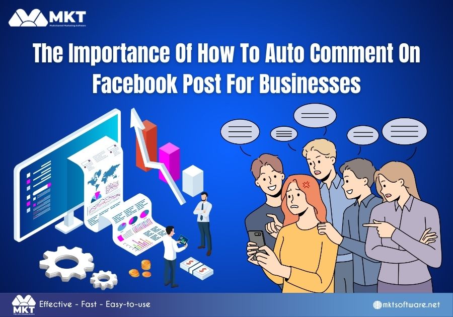 The Importance Of How To Auto Comment On Facebook Post For Businesses The Importance Of How To Auto Comment On Facebook Post For Businesses