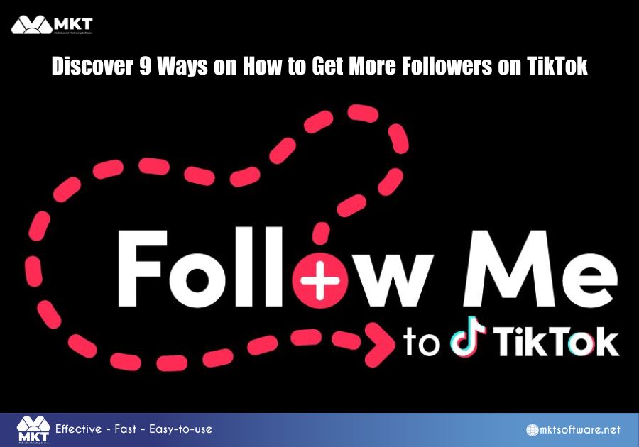 Discover 9 Ways on How to Get More Followers on TikTok Discover 9 Ways on How to Get More Followers on TikTok