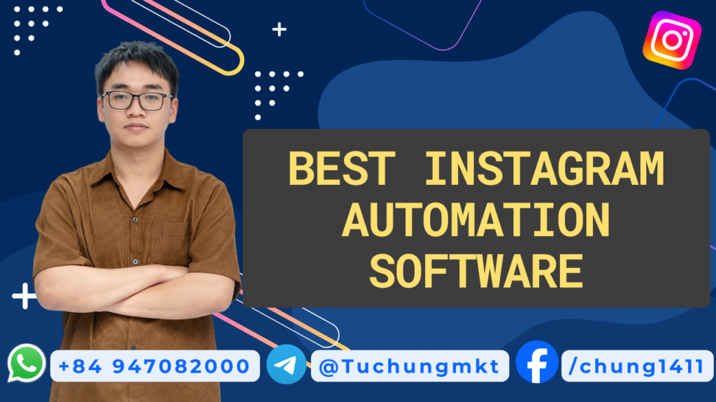 Best Instagram Automation Software