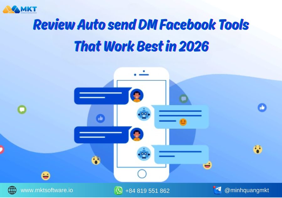 Review Auto send DM Facebook Tools That Work Best in 2026